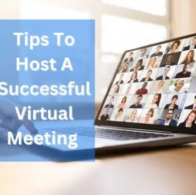 Tips To Host A Successful Virtual Meeting-Featured Image