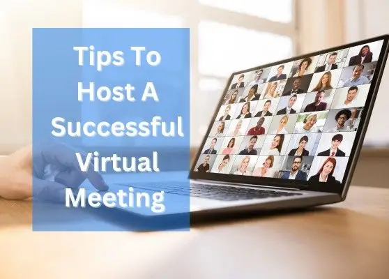 Tips To Host A Successful Virtual Meeting-Featured Image